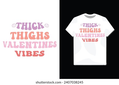 Retro Valentine t-shirt design, Niche base valentine t shirt design, vector illustration for t-shirt