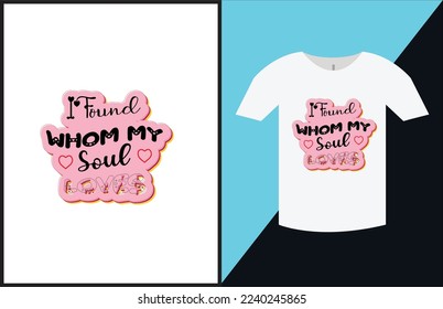 Diseño retro de camisetas de San Valentín. Obtendrá 1 archivo EPS.