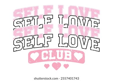 Retro Valentine's Day Self Love Club EPS T-shirt Design