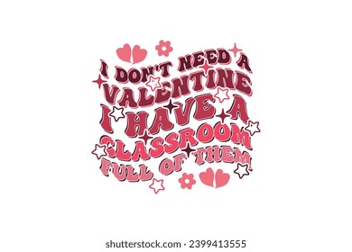 Retro valentines day t-shirt design. Retro Teacher Valentine T-shirt