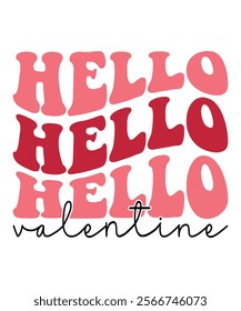 Retro Valentines T-Shirt, Cute Valentines T-Shirt, Heart T-Shirt, Groovy Valentine Shirt, Valentine's Day Shirt, Hello valentine