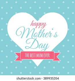 Retro vector gift card for Mothers Day. Happy Mothers Day! Ribbon, polka dots, big heart. Trendy style design background. Abstract holiday poster, flyer or greeting card.