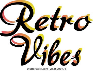 Retro Vibes última tipografia vetor t-shirt design