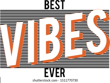 retro vibes vector graphic best ever