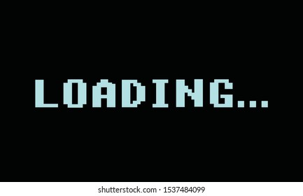 Retro Video Game LOADING Text On  Black Background, Classic Loading Style,Wait For Loading Video, Internet With No Signal,web Design, Video Editor, Game, Application Design And Development