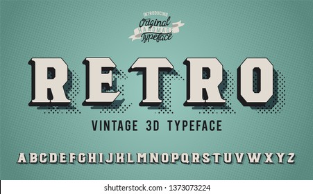 "Retro". Vintage 3d alphabet. Sign Inspired Super Detailed Realistic Retro Typeace. Vector Illustration.