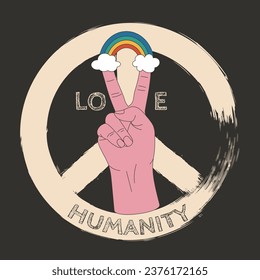 Retro vintage 70s design. Hand with rainbow in the clouds with the words Love, Humanity, sign of pacifism in the background. Posters, t shirt design concept. Vintage styled vector illustration