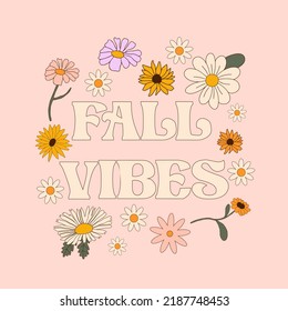 Retro vintage Autumn card in 70s-80s style with quote. Dodle vector illustration.