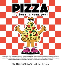 Retro vintage cartoon poster with character Pizza. Cute mascot with psychedelic smile and emotion. Funky vector illustration in groovy style
