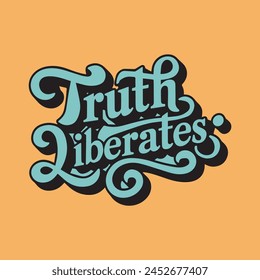 retro vintage Christian bible quote typography design truth liberates 