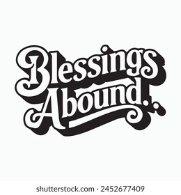 retro vintage Christian bible quote typography design blessing abound