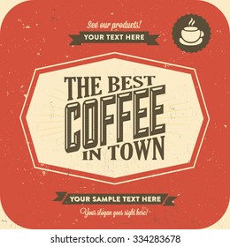 Retro Vintage Coffee Background for Greeting Card, Poster, Label and Other Decoration Surface with Typographic Elements
