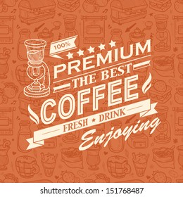 Retro Vintage Coffee Background with Typography