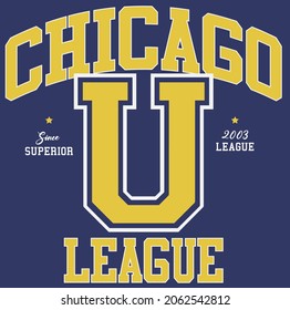 Retro Vintage College Chicago League With Letter Slogan Print For Graphic Tee T Shirt Or Embroidery Patch Sticker - Vector