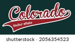 Retro vintage college varsity colorado united states slogan print for graphic tee t shirt or embroidery patch sticker - Vector