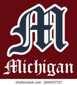 Retro vintage college varsity michigan state slogan with gothic letter font for graphic tee t shirt or embroidery patch - Vector