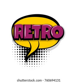 retro, vintage Comic text speech bubble balloon. Pop art style wow banner message. Comics book font sound phrase template. Halftone dot vector illustration funny colored design.