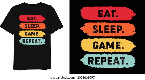 Retro Vintage Eat Sleep Game Repeat Saying T-shirt Design Template