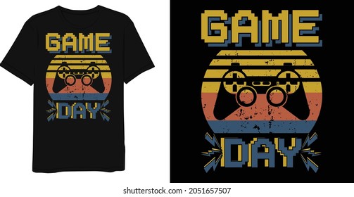 Retro Vintage Gaming Saying Game Day T-shirt Design Template.