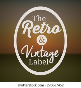 Retro and Vintage label design, vector illustration