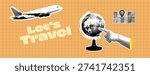 Retro Vintage Pop Art Comic Style Halftone collage Travel Agency Banner Template for summer vacation banner Travel concept collage with airplane, spinning globe, and map pointer for destination marking. Hand points to globe, suggesting exploration and adventure. Paper cutout style elements on a grid paper background create a dynamic and engaging visual for tourism and trip planning.