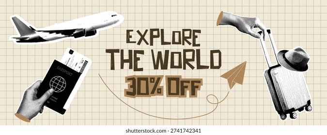Retro Vintage Pop Art Comic Style Halftone collage Travel Agency Banner Template for summer vacation banner Explore the world travel banner with an airplane, a hand holding a passport and boarding pass, and luggage with a hat. A 30% off discount is prominently displayed. Paper plane icon and vintage-style elements create an enticing offer for international journeys and adventures.