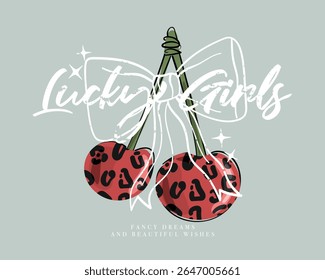 Retro vintage quote slogan typography. Cherry sign. Vector illustration design for fashion graphics, t shirt prints, posters, slogan tees, stickers, frames.