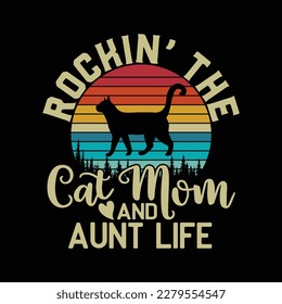 Retro Vintage Rockin' the Cat Mom and Aunt Life Mothers Day