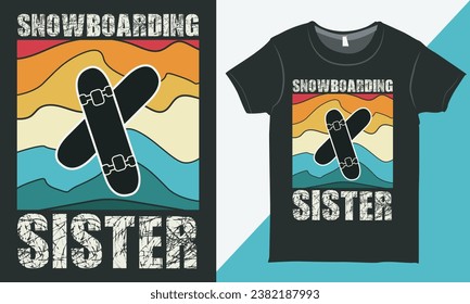 Gráfica de camiseta de la hermana Vintage retro, diseño de camiseta de snowboard de la familia Vintage, vector deportivo invernal.