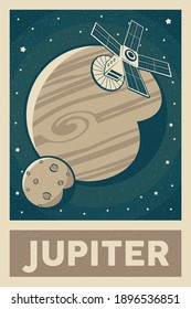 Retro and Vintage Style Satellite Exploring Jupiter Planet Poster