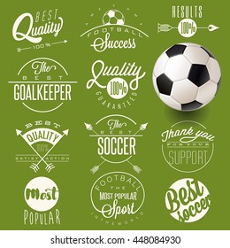Retro vintage style soccer emblem collection. Set of Calligraphic titles and symbols for football. Hand lettering soccer slogans. One realistic vector illustrated Soccer Ball.