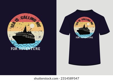 Retro vintage t shirt design, Sea is calling me for adventure.