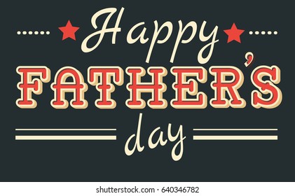 Retro vintage typographic design greeting card for Father's Day.