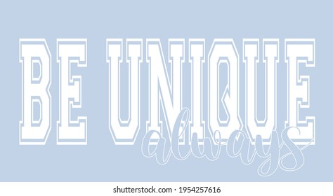 retro vintage ''unique'' slogan print. varsity tee print