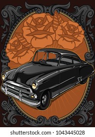 Retro vintage vector 60s, 50s automobile. Old school car with hand drawn frame and decorative roses in classic style. Old Border on background. Vintage retro composition from 1950 , 1960. 