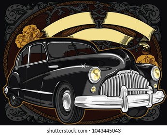 Retro vintage vector 60s, 50s automobile. Old school car with hand drawn ribbon on frame and decorative roses in classic style. Old Border on background. Vintage retro composition from 1950 , 1960. 