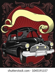 Retro vintage vector 60s,50s automobile.Old school car with hand drawn ribbon on frame in classic style. Old Border on background. Vintage retro composition from 1950,1960. Ready banner composition