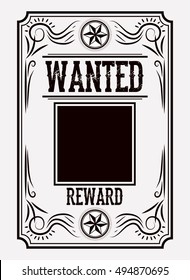 Retro and vintage wanted poster design