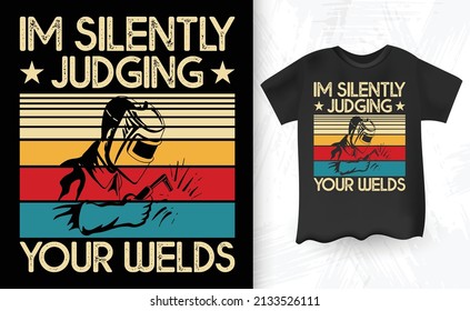 Retro Vintage Weld Welding Welder T-shirt Design
