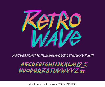 Retro Wave hand drawn type font and vector doodle alphabet - vector template. Set for print tee and poster design. Handwritten fashion lettering. Vintage grunge type font