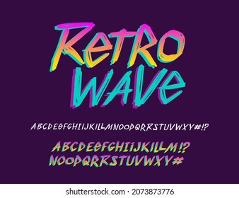 Retro Wave handwritten 80s style type font and vector doodle alphabet. Set for print tee and poster design. Hand drawn lettering. Vector vintage grunge type font