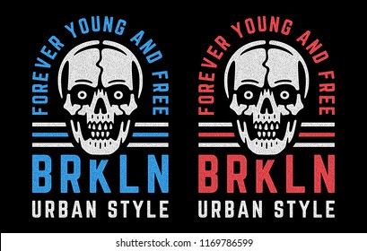Retro white skulls. Vintage print for t-shirt. Bizarre dead head. Forever young and free. Brooklyn. Urban style.