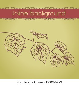 retro wine background with grapevine outline
