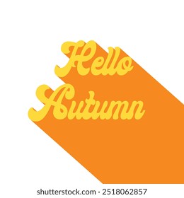 Retro yellow hello autumn text with long orange shadow, evoking warmth and seasonal vibes.
