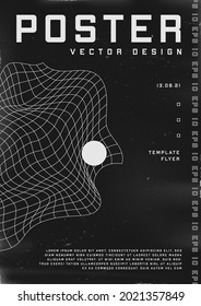 Retrofuturistic poster design. Cyberpunk 80s style poster with liquid distorted grid and sphere. Shabby scratched flyer template for your design. Vector illustration.