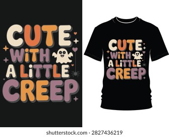 A retrostyle graphic design featuring the text cute with a little creep with ghost illustrations