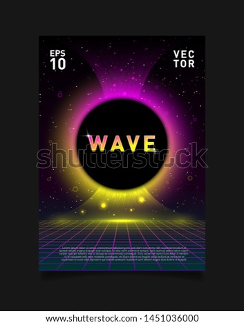 Retrowave / vaporwave / synthwave poster. Laser grid and glowing black hole. Design for poster, flyer, cover, brochure, card, club invitation. Eps 10