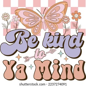 Retrp Be Kind To ya Mind Valentine's Day