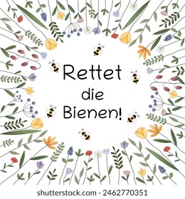 Rettet die Bienen - text in German - Save the bees. Square poster with bees and colorful flowers.