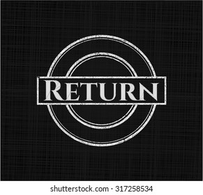 Return chalkboard emblem on black board